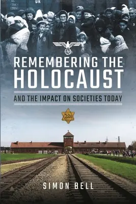 Das Gedenken an den Holocaust und die Auswirkungen auf die heutige Gesellschaft - Remembering the Holocaust and the Impact on Societies Today