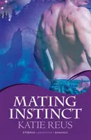 Paarungsinstinkt: Moon Shifter Buch 3 - Mating Instinct: Moon Shifter Book 3