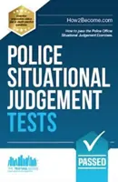 Police Situational Judgement Tests - 100 Übungsaufgaben zur Situationsbeurteilung - Police Situational Judgement Tests - 100 Practice Situational Judgement Exercises