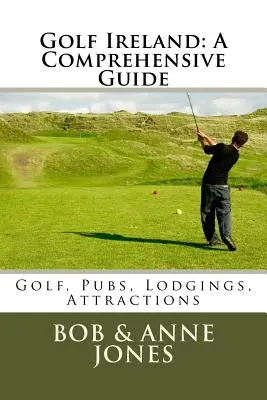 Golf Irland: Ein umfassender Führer - Golf Ireland: A Comprehensive Guide