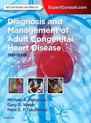 Diagnose und Behandlung von angeborenen Herzfehlern bei Erwachsenen - Diagnosis and Management of Adult Congenital Heart Disease