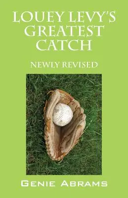 Louey Levys Größter Fang: Neu überarbeitet - Louey Levy's Greatest Catch: Newly Revised