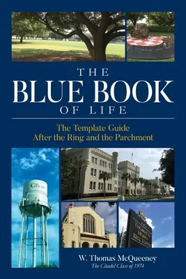 Das Blaubuch des Lebens: Die Anleitung zur Vorlage Nach dem Ring und dem Pergament - The Blue Book of Life: The Template Guide After the Ring and the Parchment