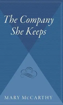 Die Gesellschaft, die sie pflegt - The Company She Keeps