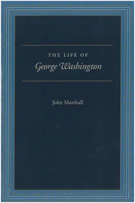 Das Leben von George Washington: Sonderausgabe für Schulen - The Life of George Washington: Special Edition for Schools