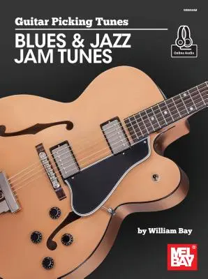 Guitar Picking Tunes - Blues & Jazz Jam Tunes - Guitar Picking Tunes-Blues & Jazz Jam Tunes