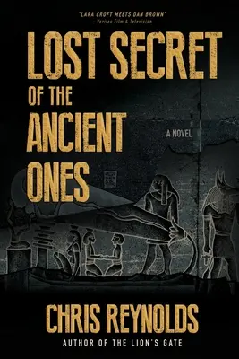 Das verlorene Geheimnis der Uralten: Buch I Die Manna-Chroniken - Lost Secret of the Ancient Ones: Book I The Manna Chronicles