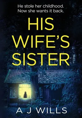 Die Schwester seiner Frau - His Wife's Sister