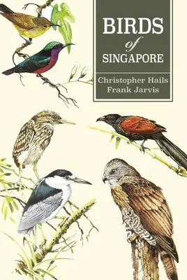 Vögel von Singapur - Birds of Singapore
