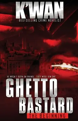 Ghetto Bastard: Der Anfang - Ghetto Bastard: The beginning