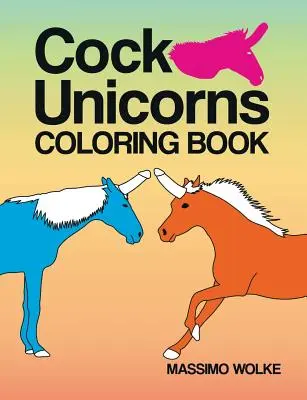 Hahn Einhörner - Malbuch - Cock Unicorns - Coloring Book