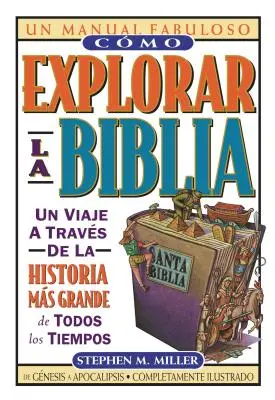 Cmo Explorar La Biblia