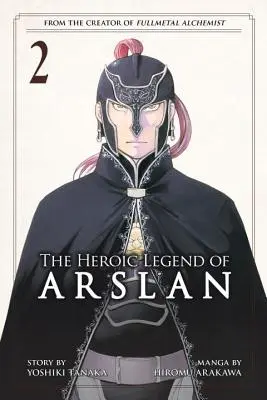 Die heldenhafte Legende von Arslan, Band 2 - The Heroic Legend of Arslan, Volume 2