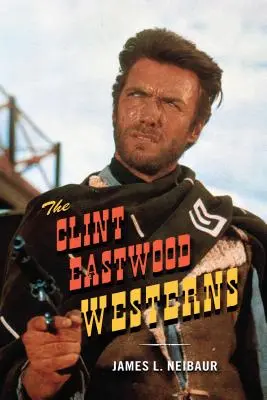 Die Clint Eastwood-Western - The Clint Eastwood Westerns