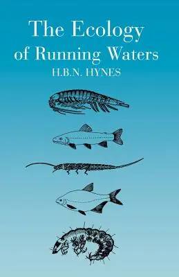 Die Ökologie der Fließgewässer - The Ecology of Running Waters