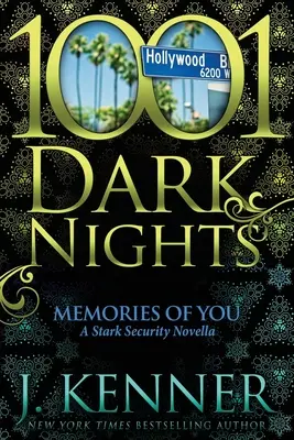 Erinnerungen an dich: Eine Stark Security Novelle - Memories of You: A Stark Security Novella