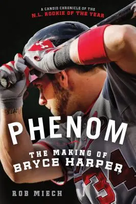 Phänomen: Die Entstehung von Bryce Harper - Phenom: The Making of Bryce Harper