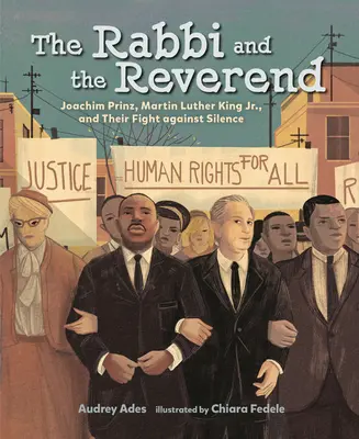 Der Rabbi und der Reverend: Joachim Prinz, Martin Luther King Jr. und ihr Kampf gegen das Schweigen - The Rabbi and the Reverend: Joachim Prinz, Martin Luther King Jr., and Their Fight Against Silence