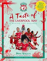 Taste of the Liverpool Way - Rezept für Erfolg - Taste of the Liverpool Way - Recipe For Success