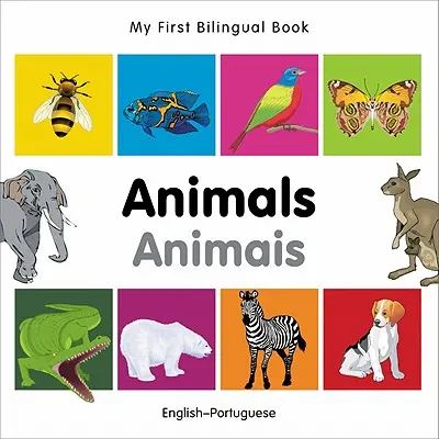 Mein erstes zweisprachiges Buch-Tiere (Englisch-Portugiesisch) - My First Bilingual Book-Animals (English-Portuguese)