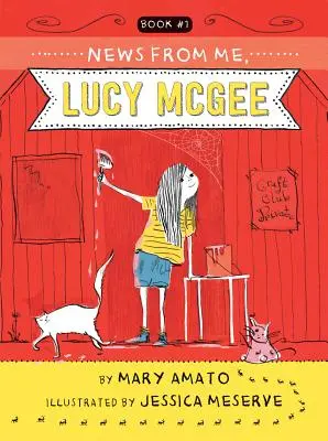 Nachrichten von mir, Lucy McGee - News from Me, Lucy McGee