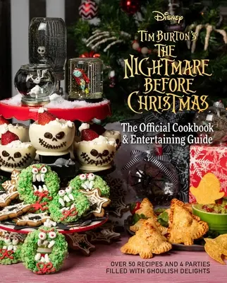 The Nightmare Before Christmas: Das offizielle Kochbuch und der offizielle Unterhaltungsführer als Geschenkset [mit Schürze] - The Nightmare Before Christmas: The Official Cookbook & Entertaining Guide Gift Set [With Apron]