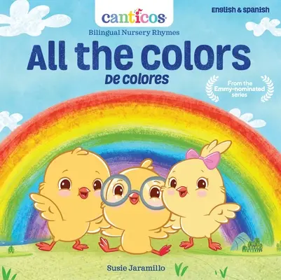 All die Farben / de Colores: Zweisprachige Kinderreime - All the Colors / de Colores: Bilingual Nursery Rhymes