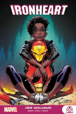 Eisenherz: Riri Williams - Ironheart: Riri Williams