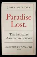 Das verlorene Paradies: Die biblisch kommentierte Ausgabe - Paradise Lost: The Biblically Annotated Edition