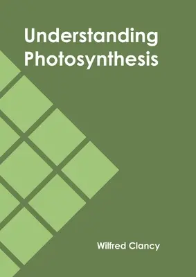 Photosynthese verstehen - Understanding Photosynthesis