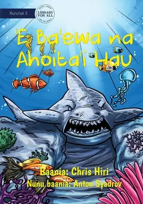 Ein grausamer Hai, der zu Stein wurde - 'E Ba'ewa na Ahoita'i Hau - A Cruel Shark Turned into Stone - 'E Ba'ewa na Ahoita'i Hau