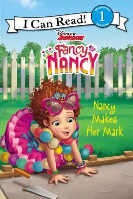 Disney Junior Fancy Nancy: Nancy macht ihr Zeichen - Disney Junior Fancy Nancy: Nancy Makes Her Mark