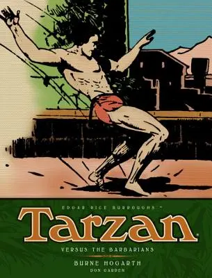 Tarzan - Versus the Barbarians (Band 2) - Tarzan - Versus the Barbarians (Vol. 2)
