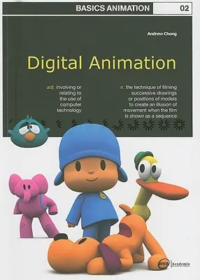 Grundlagen der Animation 02: Digitale Animation - Basics Animation 02: Digital Animation