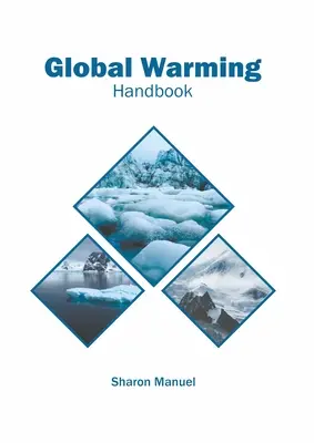 Handbuch zur globalen Erwärmung - Global Warming Handbook
