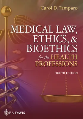 Medizinisches Recht, Ethik und Bioethik für die Gesundheitsberufe - Medical Law, Ethics, & Bioethics for the Health Professions