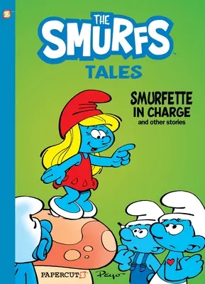 Schlumpfgeschichten #2: Schlumpfine hat das Sagen und andere Geschichten - Smurf Tales #2: Smurfette in Charge and Other Stories