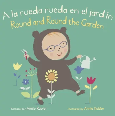 a la Rueda Rueda En El Jardn/Round and Round the Garden