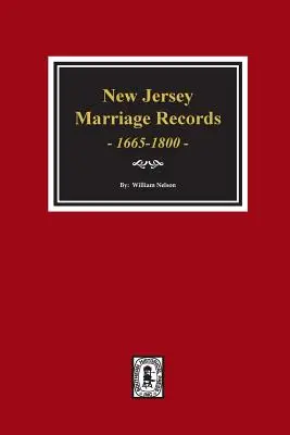 New Jersey Heiratsaufzeichnungen, 1665-1800. - New Jersey Marriage Records, 1665-1800.