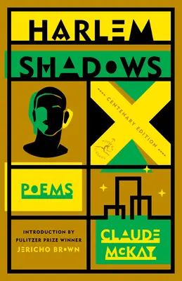 Harlem Shadows: Gedichte - Harlem Shadows: Poems