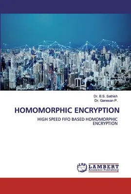 Homomorphe Verschlüsselung - Homomorphic Encryption