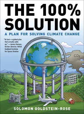Die 100%ige Lösung: Ein Plan zur Bewältigung des Klimawandels - The 100% Solution: A Plan for Solving Climate Change