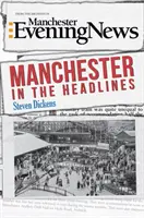 Manchester in den Schlagzeilen - Manchester in the Headlines