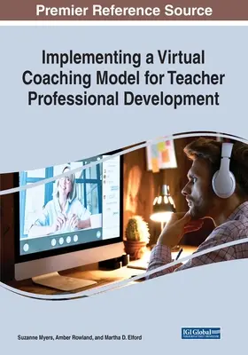 Implementierung eines virtuellen Coaching-Modells für die berufliche Entwicklung von Lehrern - Implementing a Virtual Coaching Model for Teacher Professional Development