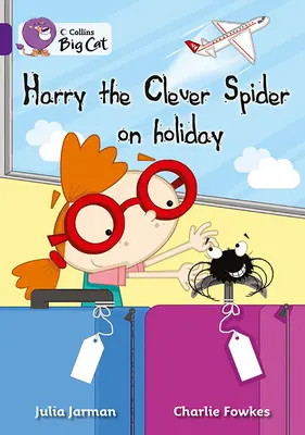 Harry, die schlaue Spinne, in den Ferien - Harry the Clever Spider on Holiday