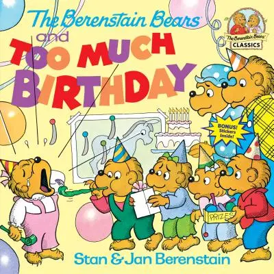 Die Berenstain-Bären und zu viel Geburtstag - The Berenstain Bears and Too Much Birthday