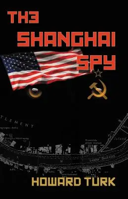 Der Spion von Shanghai - The Shanghai Spy
