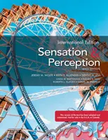 Empfindung und Wahrnehmung (Wolfe Jeremy (Harvard University)) - Sensation and Perception (Wolfe Jeremy (Harvard University))