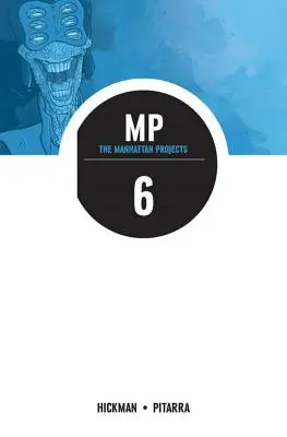 Die Manhattan-Projekte Band 6: Sonne jenseits der Sterne - The Manhattan Projects Volume 6: Sun Beyond the Stars