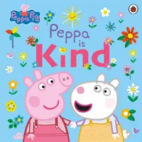 Peppa Pig: Peppa ist lieb - Peppa Pig: Peppa Is Kind